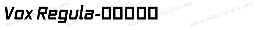 Vox Regula字体转换